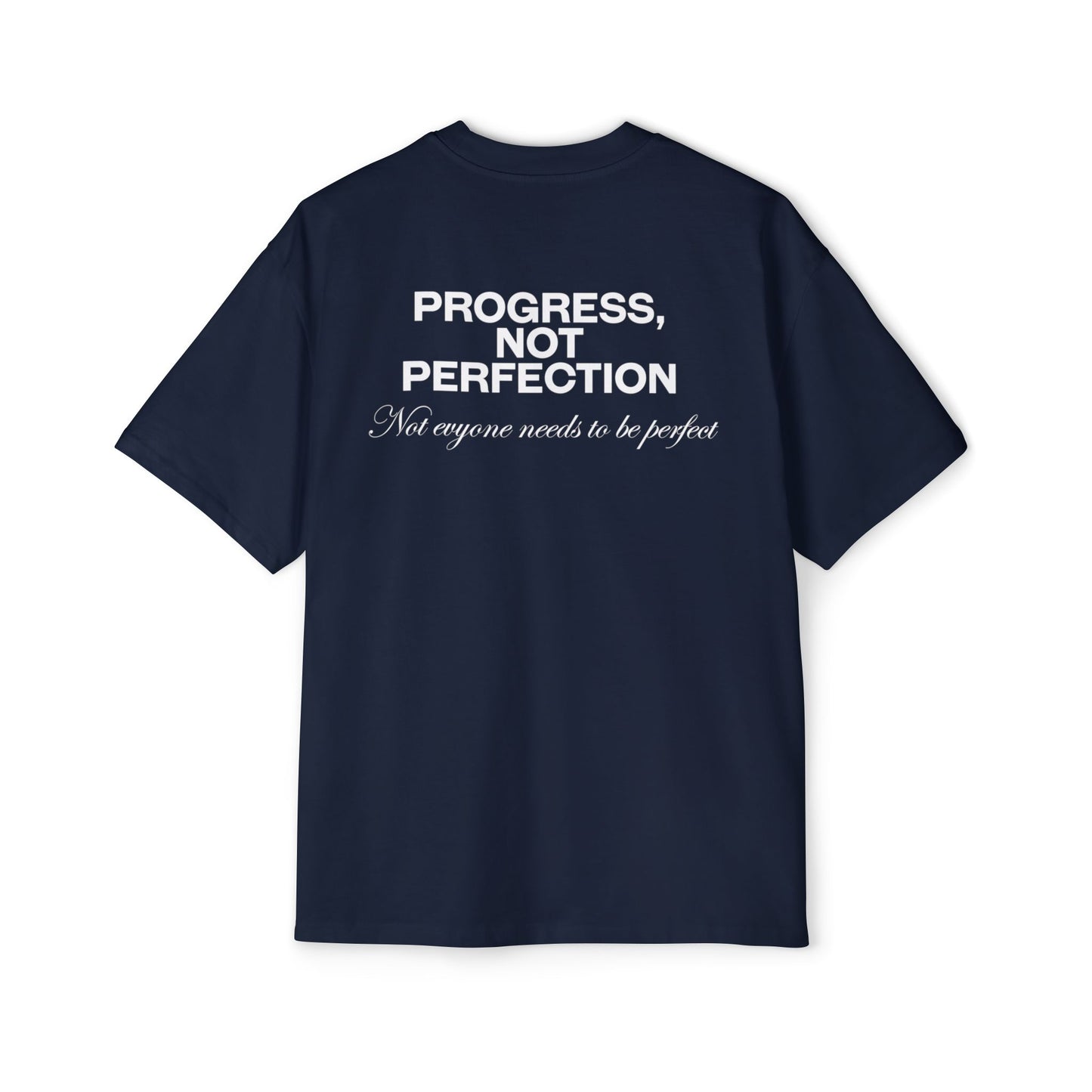 Oversized Tee - Progress, Not Perfection Motivational Phrase